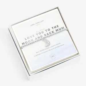 A Little Love You To The Moon And Back Mum Bracelet 5085