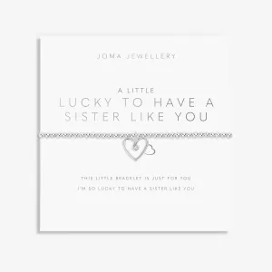 A Little Lucky To Have A Sister Like You Silver Plated Bracelet 8163