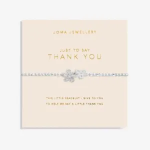 Forever Yours Just To Say Thank You Silver 17.5cm Bracelet 6157
